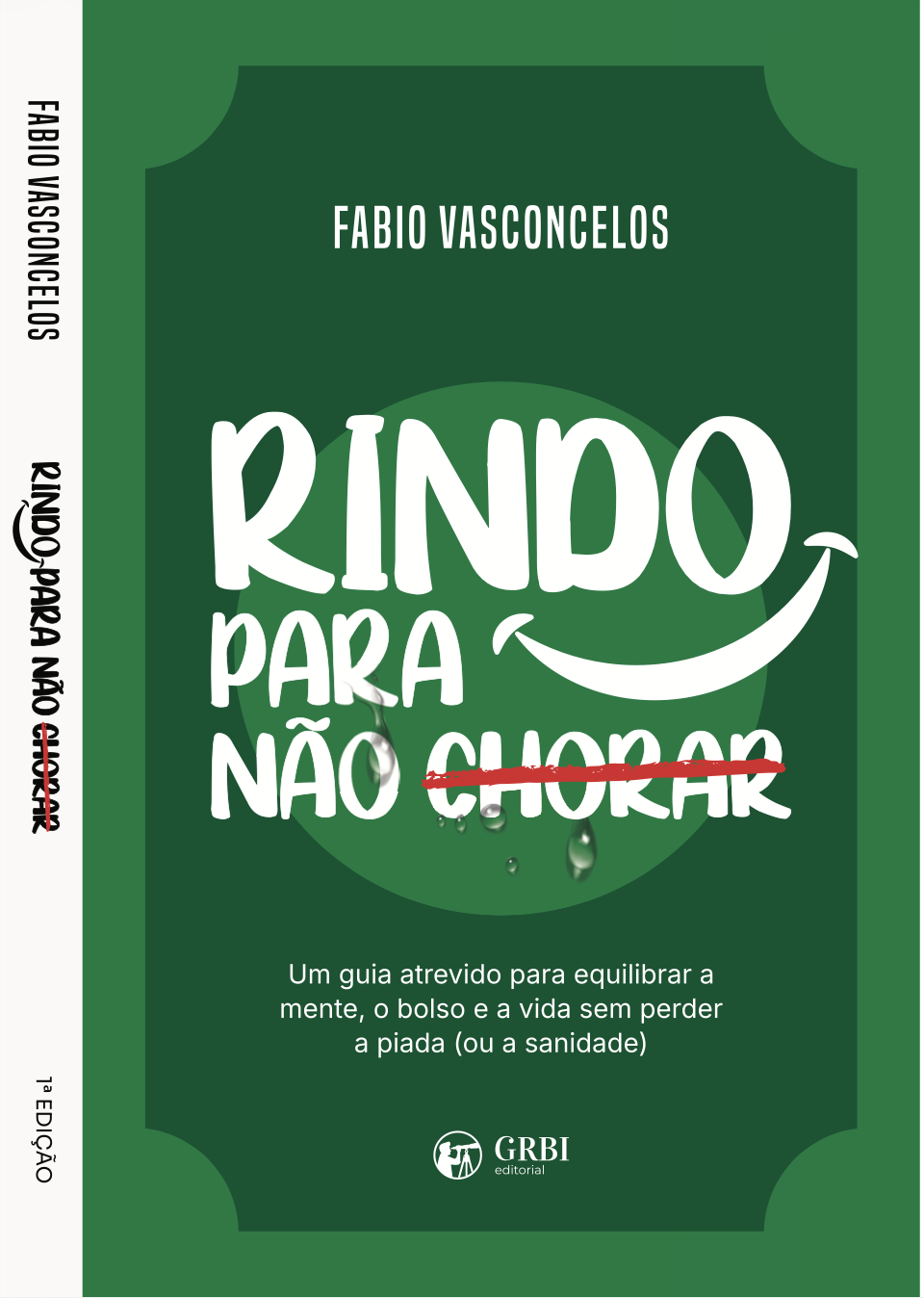 Capa do livro Rindo Para Não Chorar, de Fabio Vasconcelos